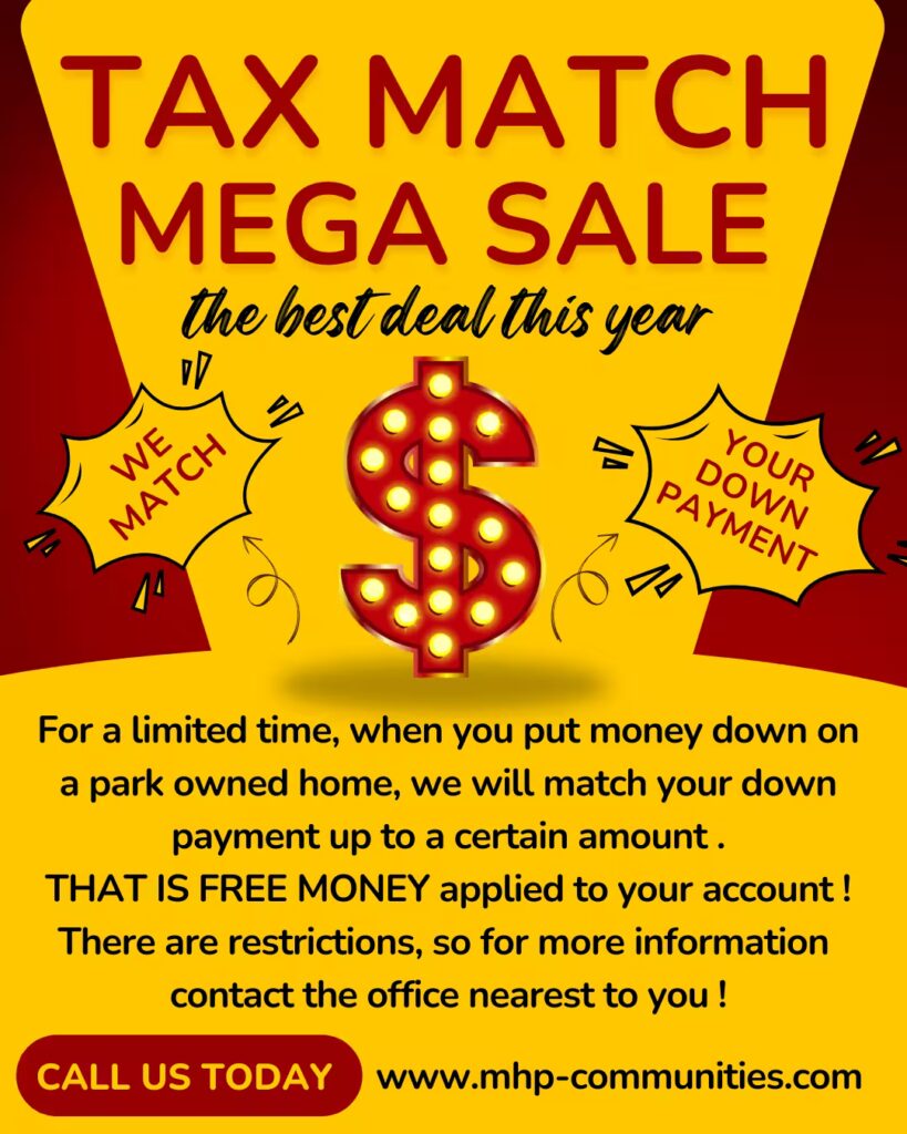 affordable, mobile home financing, community, MPH TAX MATCH SALE, mobile homes near me, safe